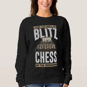 Sudadera Me Encanta El Olor Del Ajedrez Blitz En El Che De 