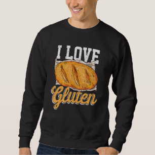 Sudadera Me encanta el pan de gluten para los amantes de la