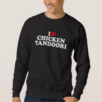 Sudadera Me encanta el pollo Tandoori I Corazón Pollo Tando
