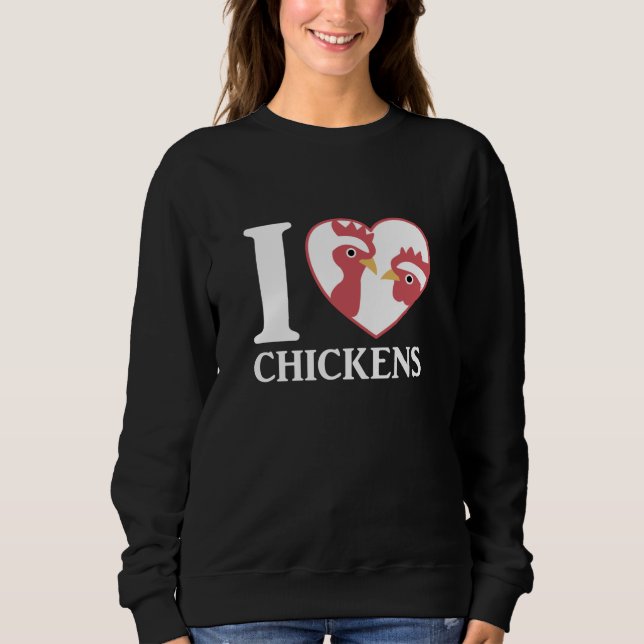 Sudadera Me Encanta El Pollo Y El Rooster En Mi Corazón (Anverso)