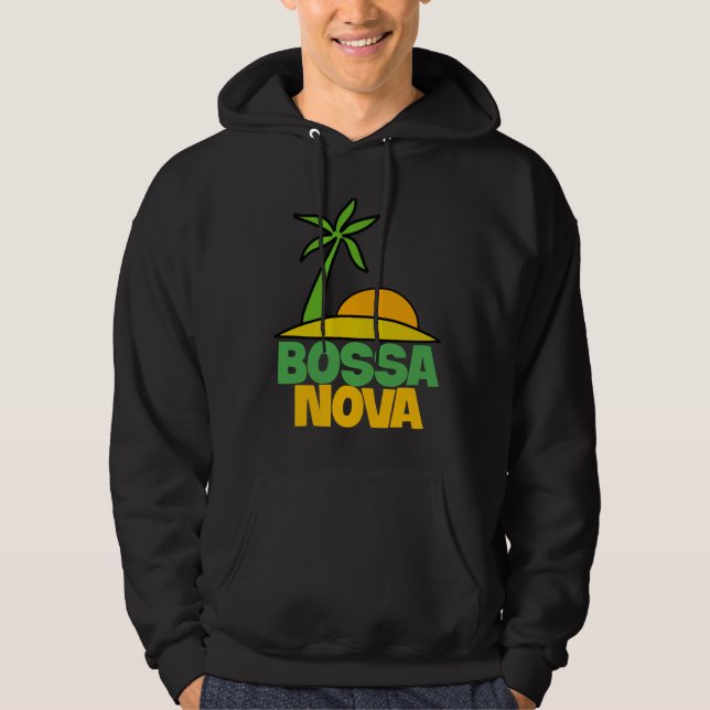 Sudadera Me encanta el regalo de Bossa Nova para los amante (Anverso)