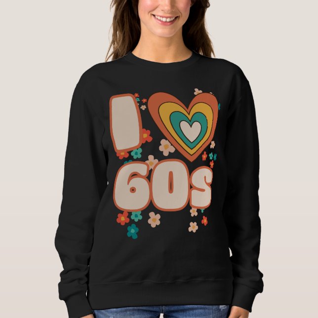 Sudadera ME ENCANTA el retro groovy de los años 60 (Anverso)