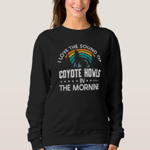 Sudadera Me encanta el sonido de los aullidos de coyote por