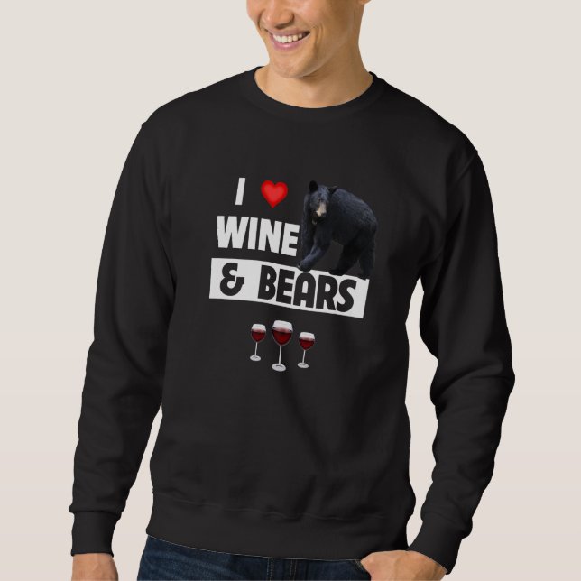 Sudadera Me encanta el vino y los osos beber vida silvestre (Anverso)