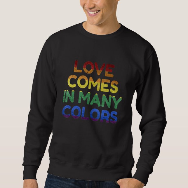 Sudadera Me Encanta Gay People Lgbt El Amor Viene En Muchos (Anverso)