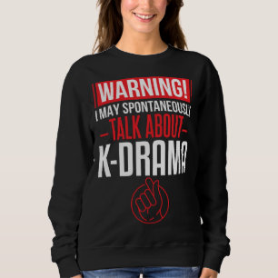 Sudadera Me encanta K Drama Hablando sobre drama coreano