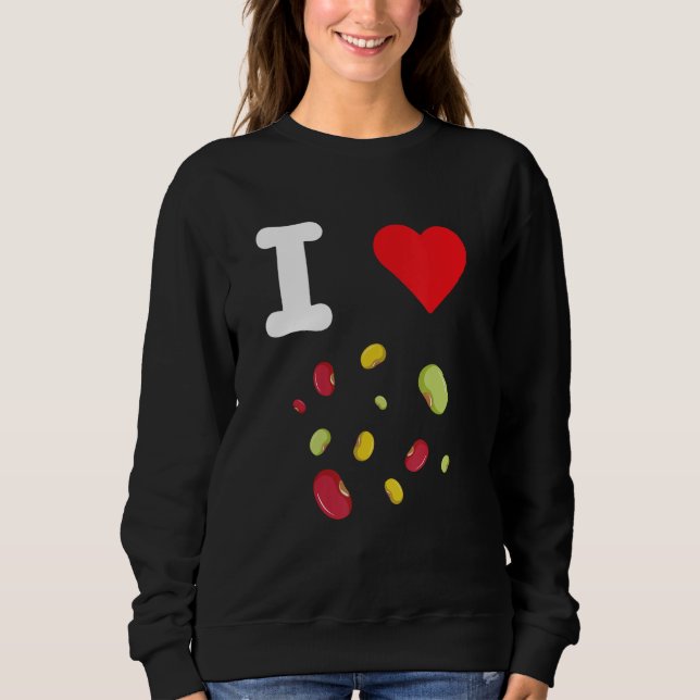 Sudadera Me Encanta La Beans Legues Pulsos De Chickpea Fava (Anverso)
