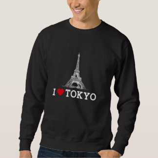 Sudadera Me encanta la broma divertida de Tokio Torre Eiffe