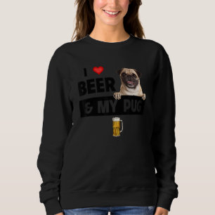 Sudadera Me Encanta La Cerveza Y Mi Mamá Pug Papá Perro Beb