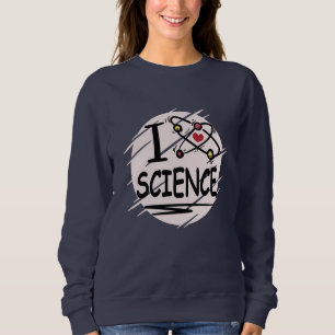 Sudadera Me encanta la ciencia