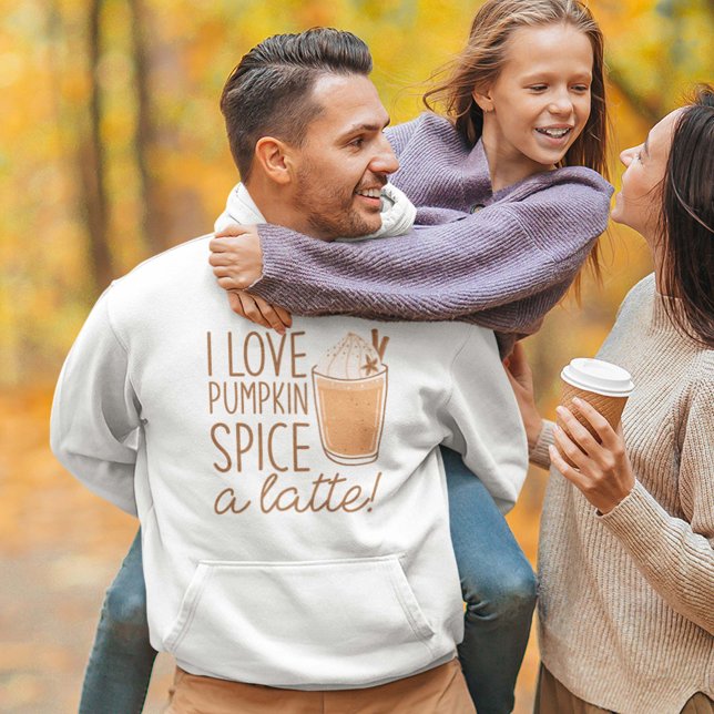 Sudadera Me Encanta La Especie De Calabaza A Latte (Subido por el creador)