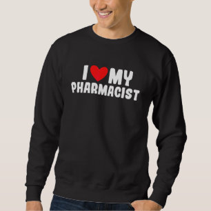 Sudadera Me Encanta Mi Farmacia Farmacéutica Novia Novia