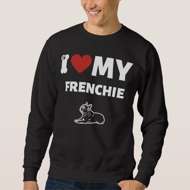 Sudadera Me Encanta Mi Gráfica Perro Adorable Frenchie 1 (Anverso)