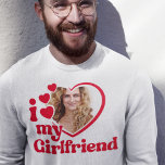 Sudadera Me encanta mi novia Personalizado Crewneck<br><div class="desc">Amo la camiseta de mi novia - sube una foto desde dentro del corazón</div>