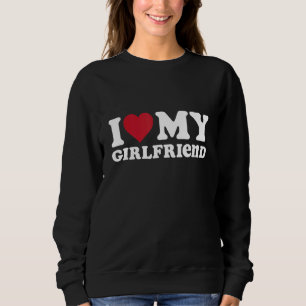 Sudadera Me Encanta Mi Novia Que Corazón Mi Novia Gf