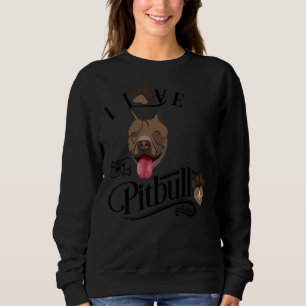 Sudadera Me Encanta Mi Perro Pitbull Bull