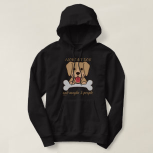 Sudadera ME ENCANTA MI PERRO Y QUIZÁS 3 PERSONAS lindo perr