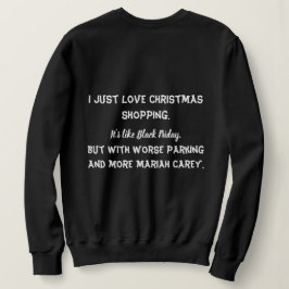 Sudadera Me encanta que los Navidades compren mujeres