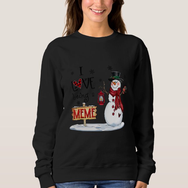 Sudadera Me Encanta Ser Un Meme De Los Navidades De Snowman (Anverso)