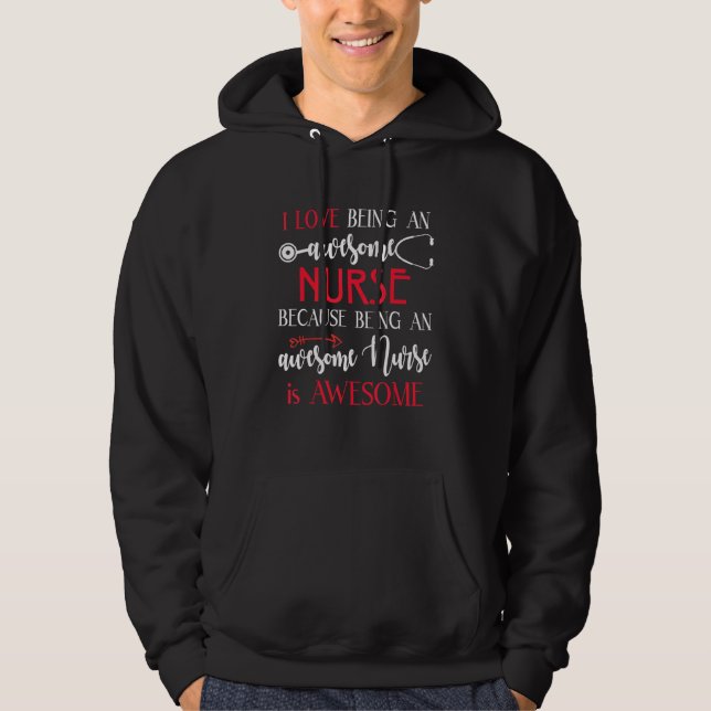 Sudadera Me Encanta Ser Una Enfermera Increíble (Anverso)