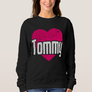 Sudadera Me Encanta Tommy Cute Nombre Yo Corazón Tommy