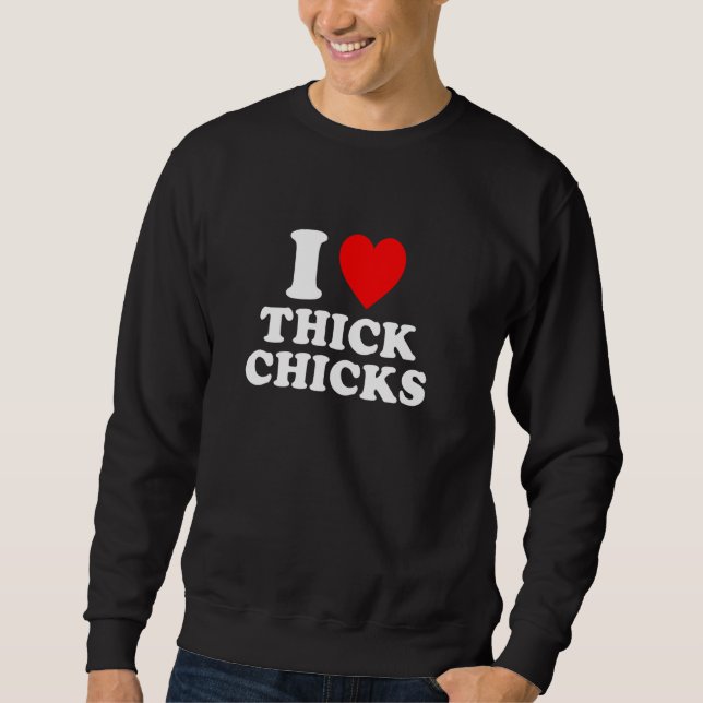 Sudadera Me encantan las chicas gruesas (Anverso)