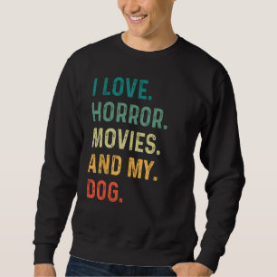 Sudadera Me Encantan Las Películas De Horror Y El Funn De M