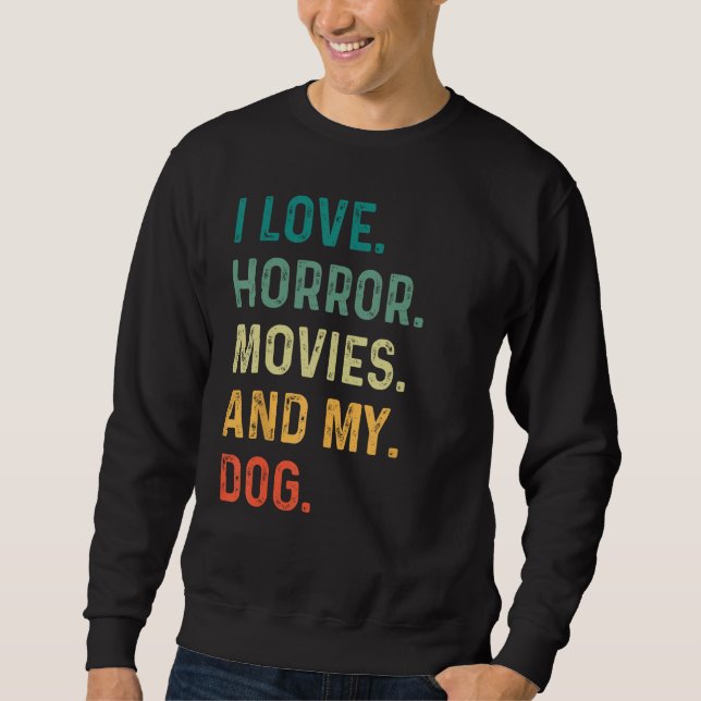 Sudadera Me Encantan Las Películas De Horror Y El Funn De M (Anverso)