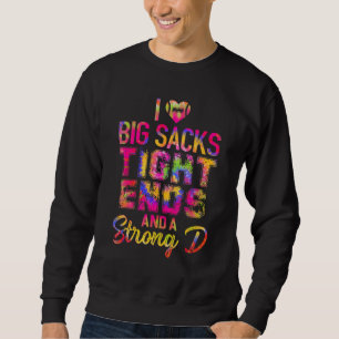 Sudadera Me Encantan Los Grandes Sacos Los Fines Fuertes Y