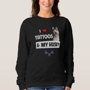 Sudadera Me encantan los tatuajes y mi hija Husky Siberian