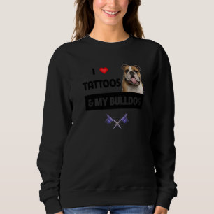 Sudadera Me encantan los tatuajes y mis tatuajes de perro d