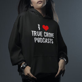 Sudadera Me Encantan Los Verdaderos Podcasts Criminales