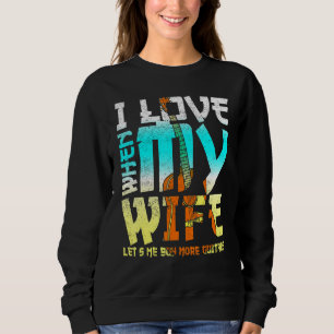 Sudadera Me Encanto Cuando Mi Esposa Me Permite Comprar Más