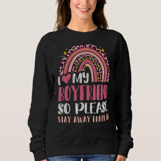 Sudadera Me Encanto Mi Novio Así Que Por Favor Permanezca L