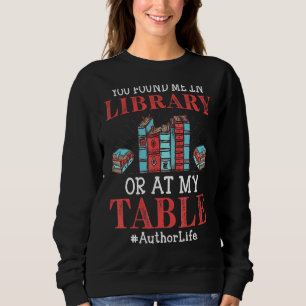 Sudadera Me Encontraste En La Biblioteca Autor De Libros Gr