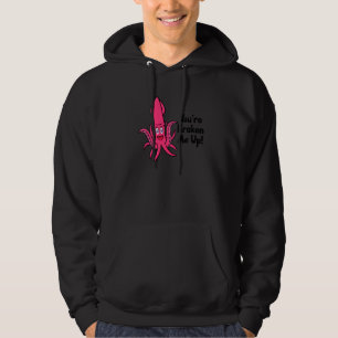 Sudadera Me estás Kraken Octopus  Cuttlefish Calamar  1