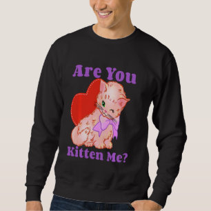 Sudadera ¿Me estás tomando el pelo gatito camiseta divertid