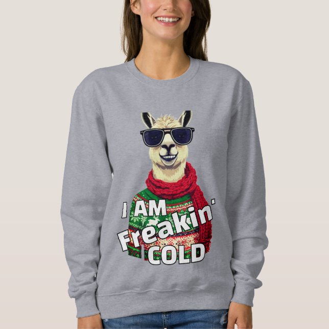 Sudadera Me estoy haciendo una llama graciosa fría (Anverso)