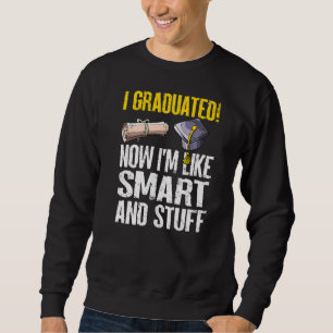 Sudadera Me Gradué Ahora Como Graduado Inteligente Y Estudi