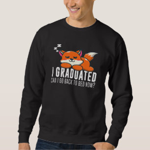 Sudadera Me gradué ¿Puedo volver a la cama ahora Fox Gradua