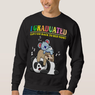 Sudadera Me Gradué ¿Puedo Volver A La Cama Ahora Graduado P