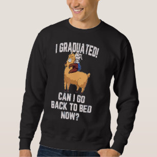 Sudadera Me Gradué ¿Puedo Volver A La Cama Ahora Mamá Llama