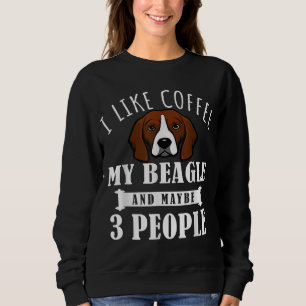 Sudadera Me Gusta El Café Beagle Y Quizá 3 Personas Un Perr