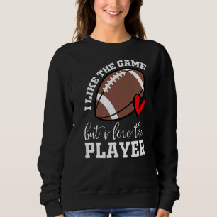 Sudadera Me Gusta El Juego Pero Me Encanta El Futbolista Ma