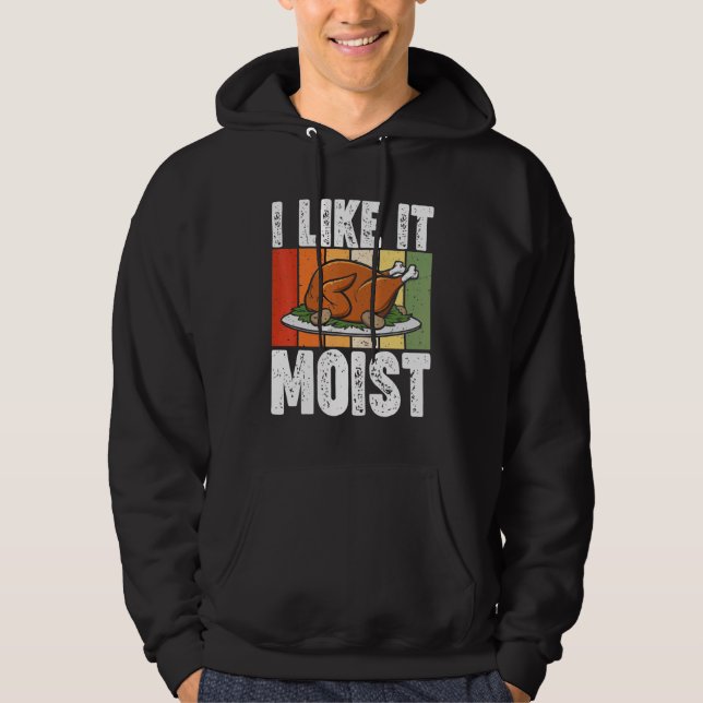 Sudadera Me Gusta El Moist Thankding Costume Turkey Day Le (Anverso)