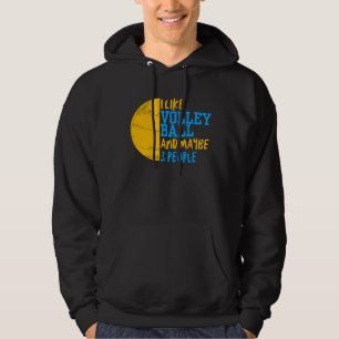 Sudadera Me Gusta El Voleibol Y Quizá 3 Personas