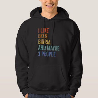 Sudadera Me Gusta La Cerveza Birria Y Quizá 3 Personas Taco