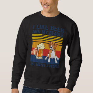 Sudadera Me Gusta La Cerveza Mi Beagle Y Quizá 3 Propietari