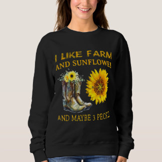 Sudadera Me Gusta La Granja Y El Girasol Y Quizá 3 Madres