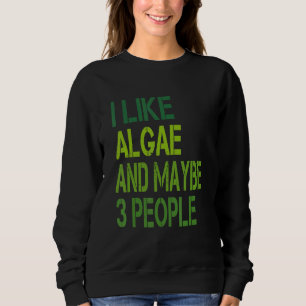 Sudadera Me gusta las algas y quizás 3 personas vintage fic
